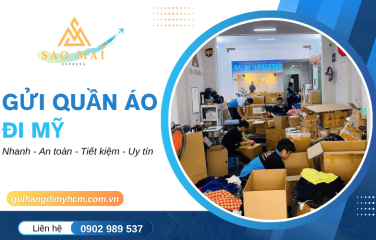 Dịch vụ gửi quần áo đi Mỹ nhanh - tiết kiệm - an toàn tại Sao Mai Express