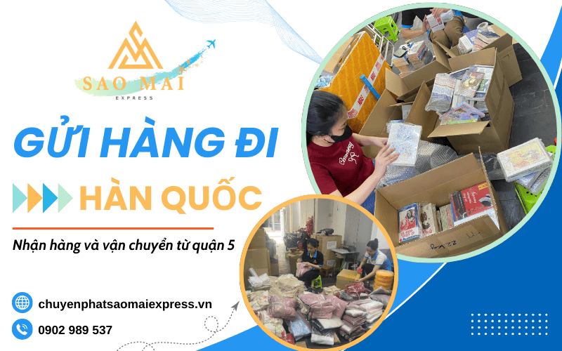 Gửi hàng đi Hàn Quốc quận 5