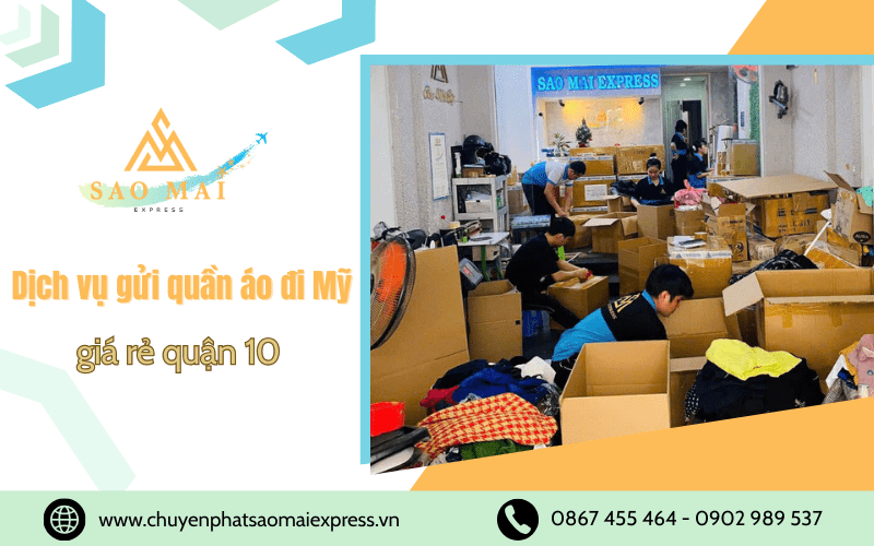 Gửi quần áo đi mỹ giá rẻ quận 10